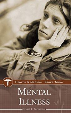 portada Mental Illness (Health and Medical Issues Today) (en Inglés)