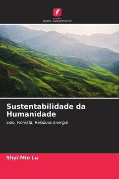 portada Sustentabilidade da Humanidade: Solo, Floresta, Resíduos Energia