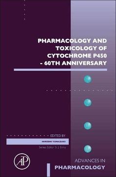 portada Pharmacology and Toxicology of Cytochrome P450 - 60Th Anniversary (Volume 95) (Advances in Pharmacology, Volume 95) (en Inglés)