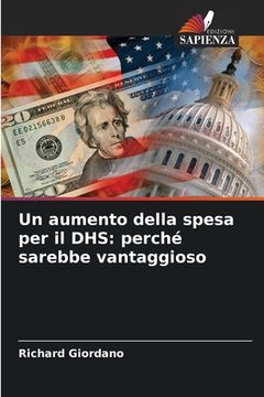 portada Un aumento della spesa per il DHS: perché sarebbe vantaggioso (in Italian)
