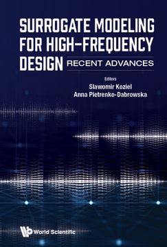 portada Surrogate Modeling for High-Frequency Design: Recent Advances (en Inglés)