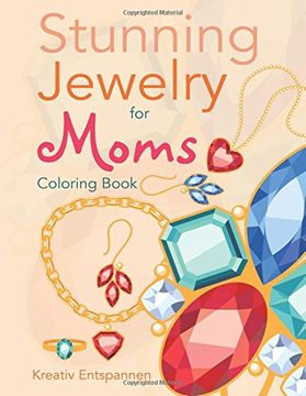 portada Stunning Jewelry for Moms Coloring Book