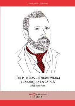 portada Josep Llunas, la Tramontana i l Anarquia en Catala