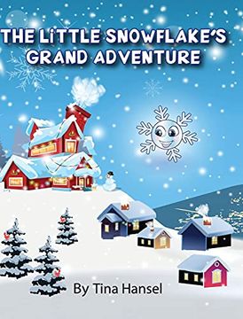 portada The Little Snowflake'S Grand Adventure (en Inglés)