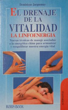 portada El Drenaje de la Vitalidad: La Linfoenergia (in Spanish)
