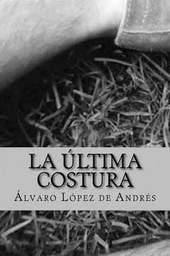 portada La ultima costura (in Spanish)