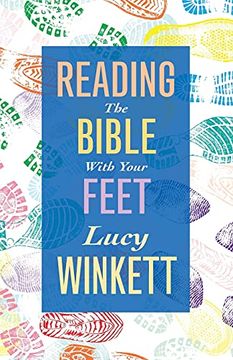 portada Reading the Bible With Your Feet (en Inglés)