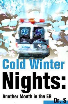 portada cold winter nights: another month in the er (en Inglés)