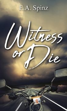 portada Witness or Die: [none] (en Inglés)