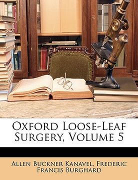 portada oxford loose-leaf surgery, volume 5 (en Inglés)