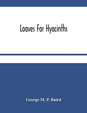portada Loaves for Hyacinths (en Inglés)