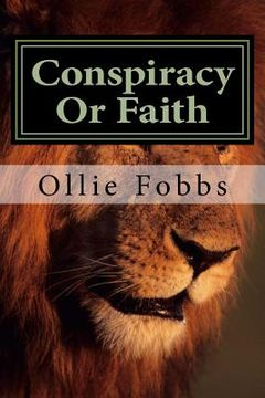 portada Conspiracy Or Faith: Volume 1 (en Inglés)