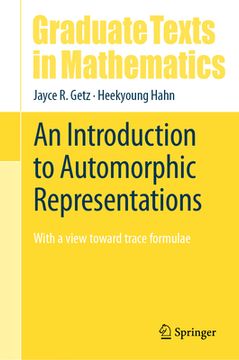 portada An Introduction to Automorphic Representations: With a View Toward Trace Formulae