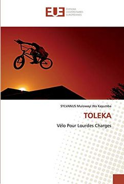 portada Toleka: Vélo Pour Lourdes Charges (en Francés)
