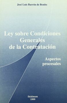 portada Ley sobre condiciones generales de la contratacion: Aspectos procesales (Spanish Edition)