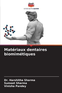 portada Matériaux dentaires biomimétiques (en Francés)