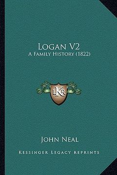portada logan v2: a family history (1822) (en Inglés)