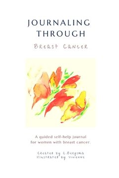 portada Journaling Through: Breast Cancer (en Inglés)