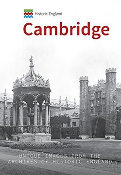 portada Historic England: Cambridge: Unique Images from the Archives of Historic England (in English)