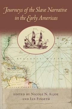 portada Journeys of the Slave Narrative in the Early Americas (en Inglés)
