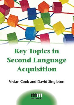portada Key Topics in Second Language Acquisition (MM Textbooks)