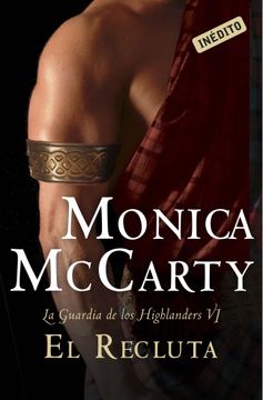 portada El Recluta (la Guardia de los Highlanders 6) (Romantica) (in Spanish)