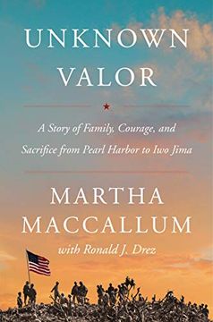 portada Unknown Valor: A Story of Family, Courage, and Sacrifice From Pearl Harbor to iwo Jima (in English)