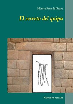 portada El Secreto del Quipu (in Spanish)