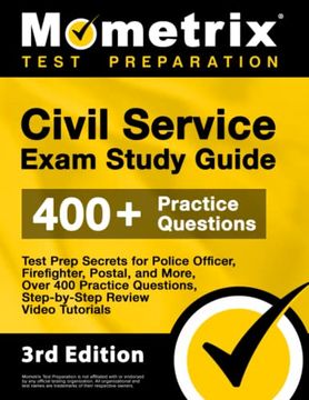 portada Civil Service Exam Study Guide: Test Prep Secrets for Police Officer, Firefighter, Postal, and More, Over 400 Practice Questions, Step-By-Step Review. [3Rd Edition] (Mometrix Test Preparation) 