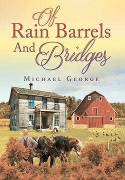 portada Of Rain Barrels and Bridges (in English)
