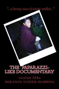 portada The Paparazzi-Like Documentary