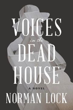 portada Voices in the Dead House