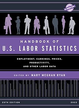 portada Handbook of U. S. Labor Statistics 2022: Employment, Earnings, Prices, Productivity, and Other Labor Data (U. S. Databook Series) (en Inglés)