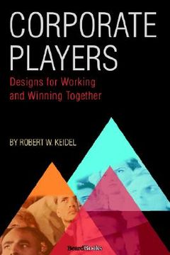 portada corporate players: designs for working and winning together (en Inglés)