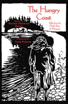 portada The Hungry Coast: Fables from the North Shore of Minnesota (in English)