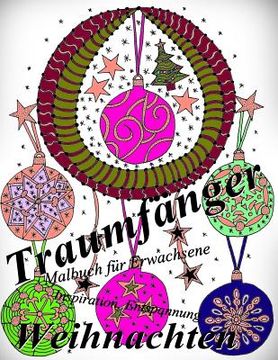 portada Traumfänger Weihnachten: Malbuch für Erwachsene: Inspiration und Entspannung (en Alemán)