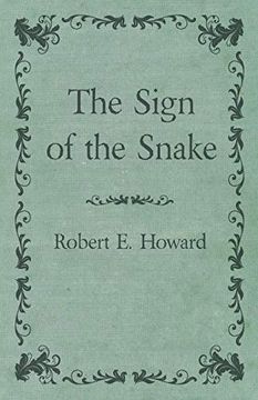 portada The Sign of the Snake (libro en Inglés)