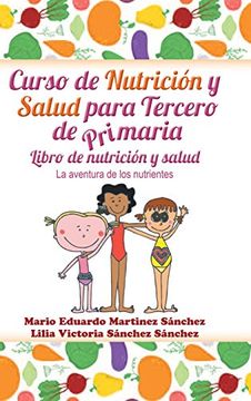 portada Curso de Nutrición y Salud Para Tercero de Primaria