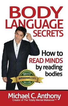 portada Body Language Secrets: How to Read Minds by Reading Bodies (en Inglés)