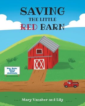 portada Saving the Little Red Barn (en Inglés)