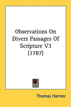 portada observations on divers passages of scripture v3 (1787) (en Inglés)