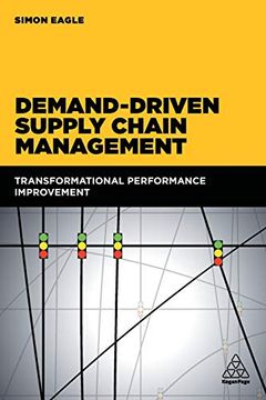 portada Demand-Driven Supply Chain Management: Transformational Performance Improvement (en Inglés)