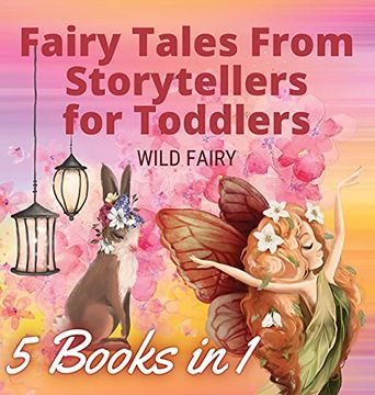 portada Fairy Tales From Storytellers for Toddlers: 5 Books in 1 (in English)