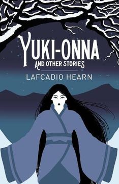 portada Yuki-Onna and Other Stories 