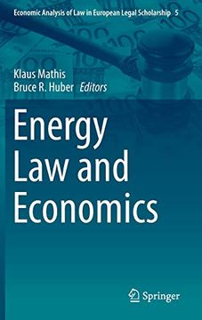 portada Energy law and Economics (Economic Analysis of law in European Legal Scholarship) (in English)