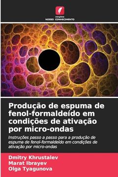 portada Produção de Espuma de Fenol-Formaldeído em Condições de Ativação por Micro-Ondas (in Portuguese)