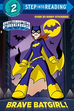 portada Brave Batgirl! (dc Super Friends) (Step Into Reading) 
