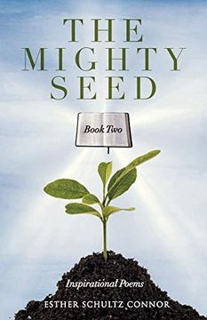 portada The Mighty Seed Book Two: Inspirational Poems (2) (en Inglés)