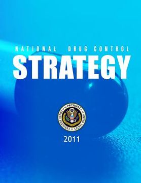 portada National Drug Control Strategy: 2011