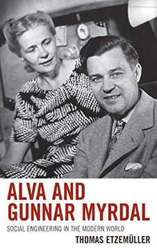portada Alva and Gunnar Myrdal: Social Engineering in the Modern World (in English)